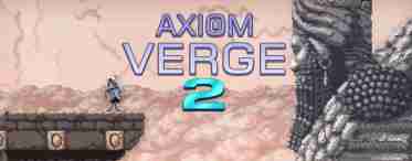 Метроідванія Axiom Verge отримає продовження, але поки тільки на Nintendo Switch